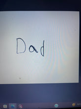 Load image into Gallery viewer, Handwritten “Dad” Richardson